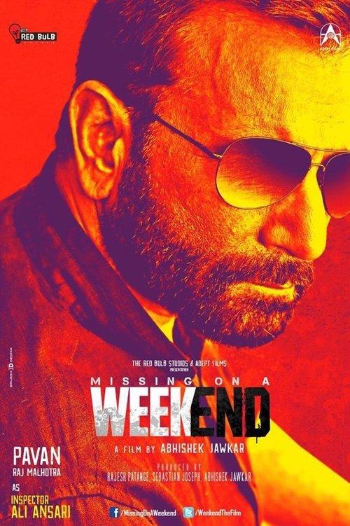Missing on a Weekend 2016 official movie poster