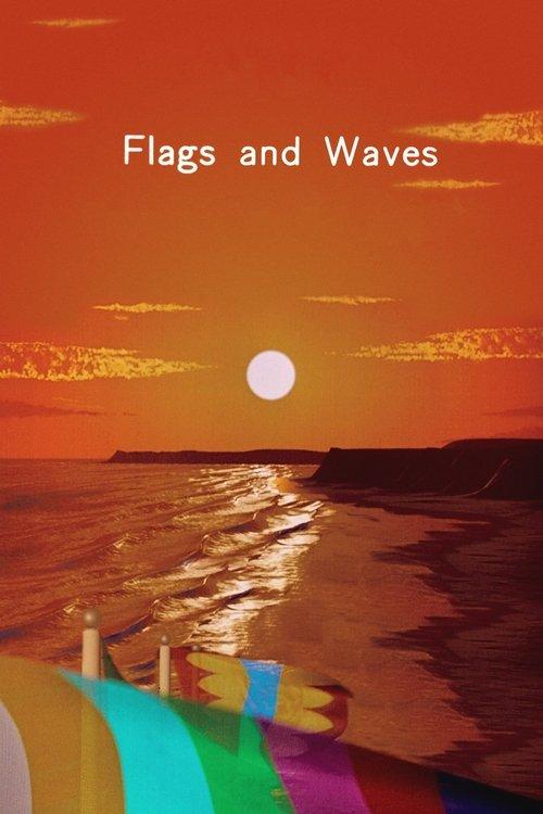 Flags and Waves 1986 official movie poster
