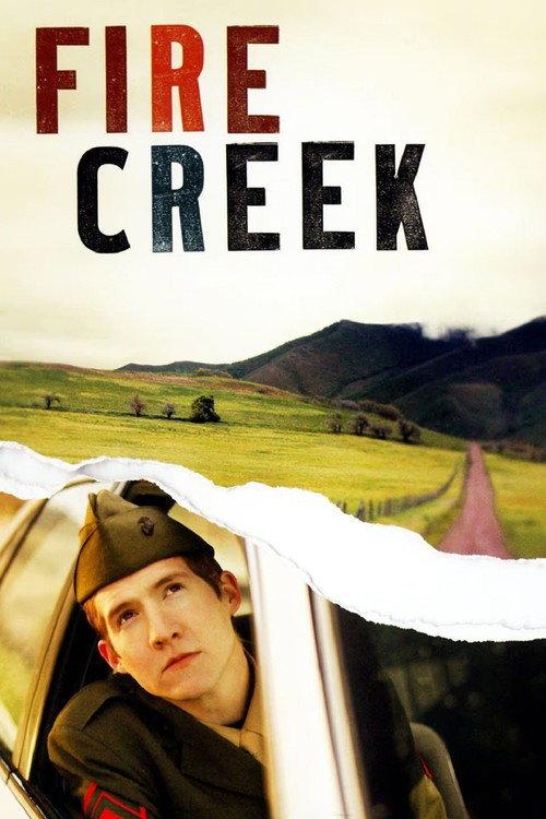 Fire Creek 2006 official movie poster