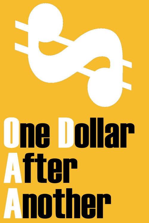 One Dollar After Another official movie poster