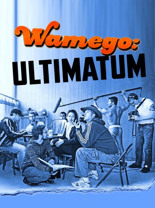 Wamego: Ultimatum 2009 official movie poster