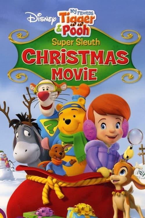 My Friends Tigger & Pooh: Super Sleuth Christmas Movie 2007 official movie poster