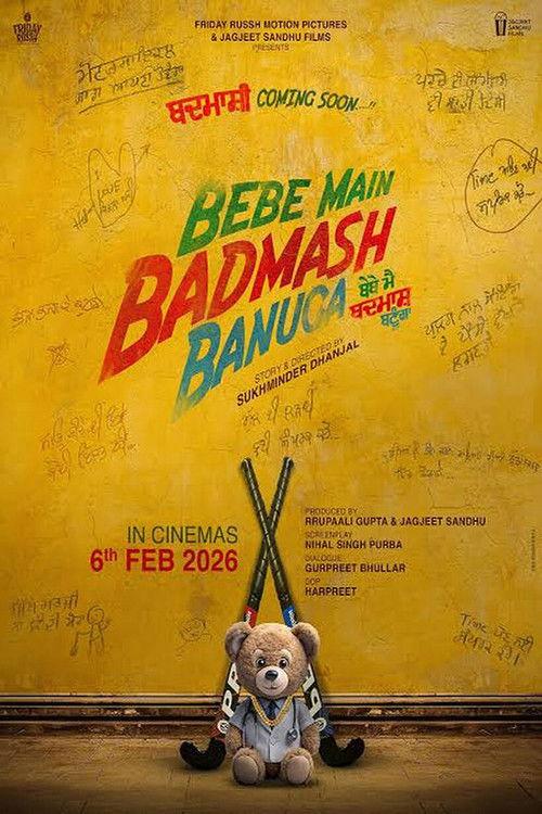 Bebe Main Badmash Banuga 2026 official movie poster