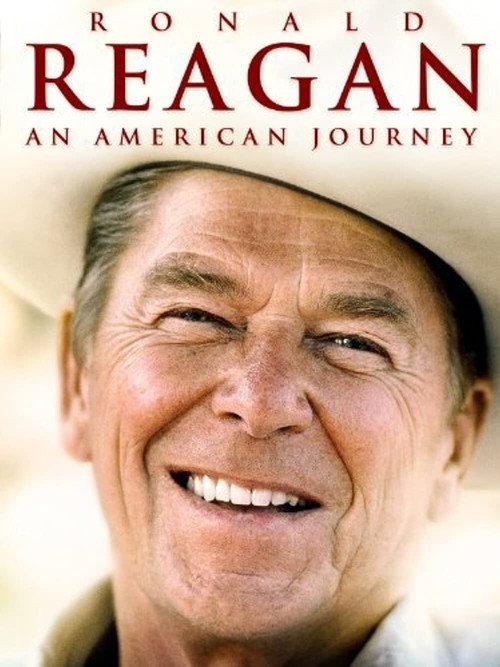 Ronald Reagan: An American Journey 2011 official movie poster