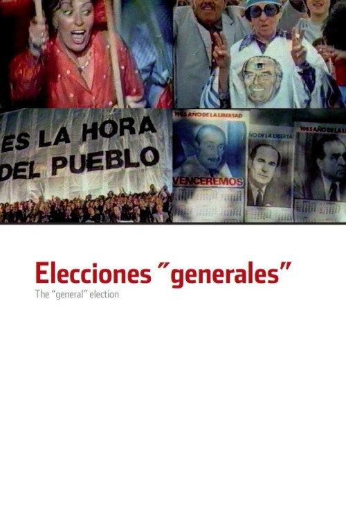 The “General” Election 1985 official movie poster