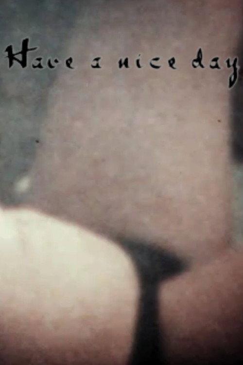 Have a nice day 1974 official movie poster