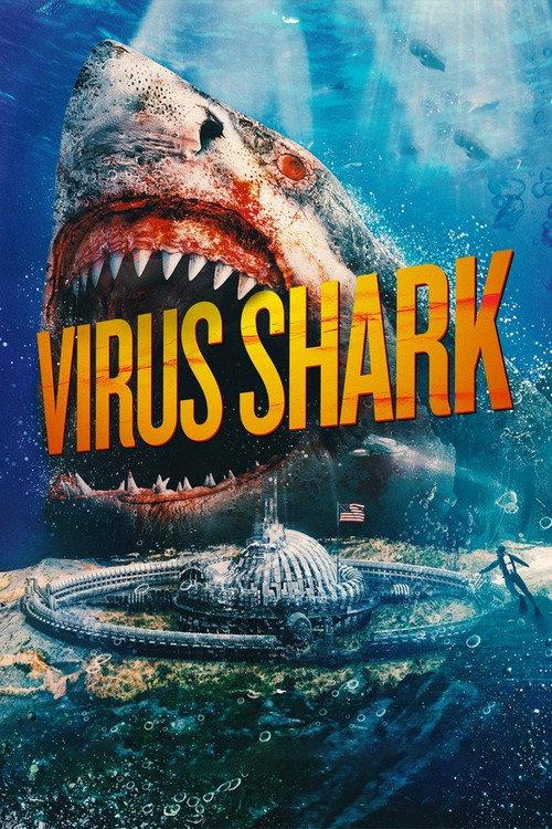 Virus Shark 2021 official movie poster