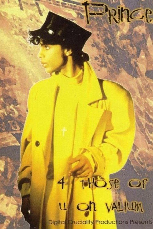 Prince - 4 Those Of U On Valium 1987 official movie poster
