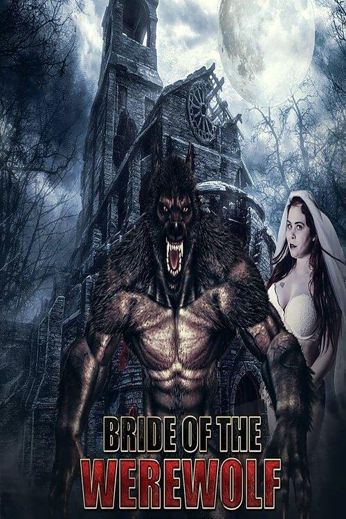 Bride of the Werewolf 2019 official movie poster