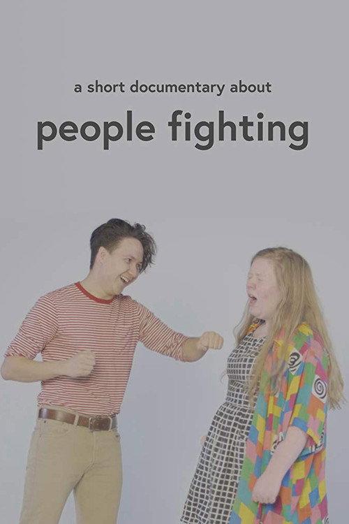 A Short Documentary About People Fighting 2019 official movie poster