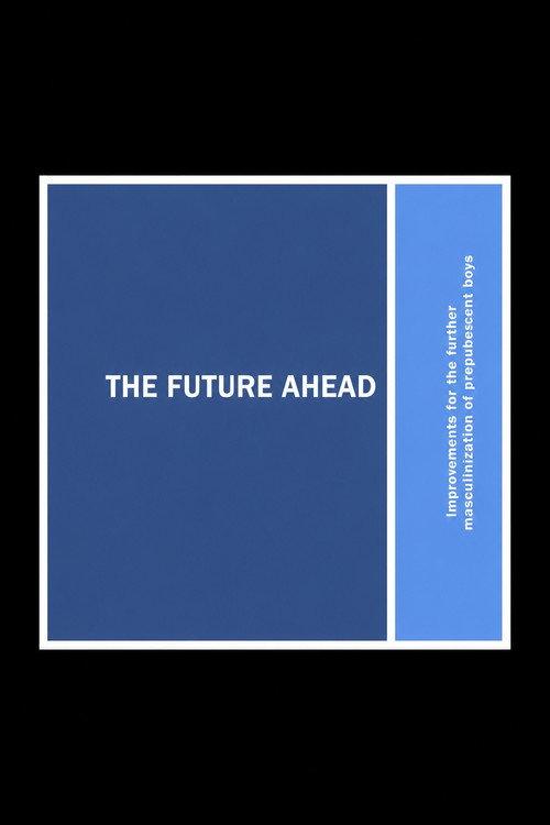 The Future Ahead 2014 official movie poster