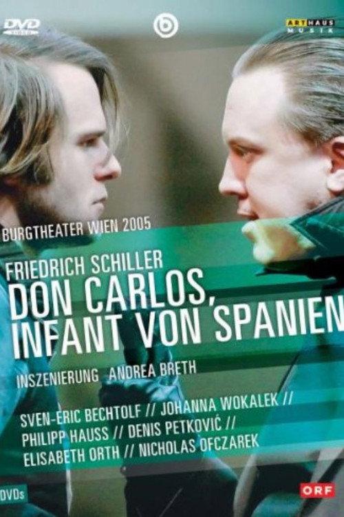 Don Carlos, Infant von Spanien 2005 official movie poster