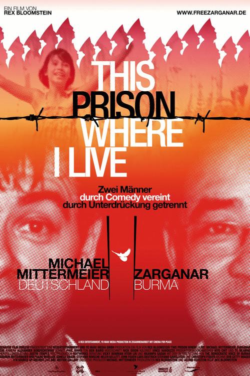 This Prison Where I Live 2010 official movie poster