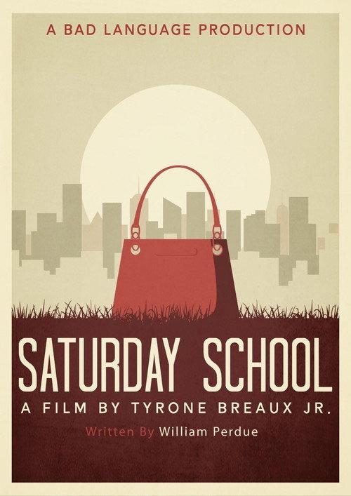 Saturday School 2020 official movie poster