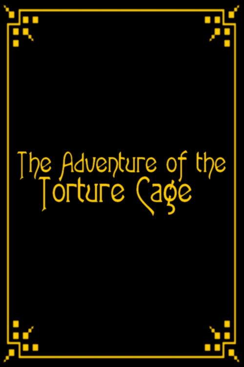 The Adventure of the Torture Cage 1928 official movie poster