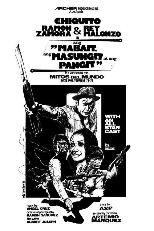 Ang Mabait, ang Masungit at ang Pangit 1978 official movie poster
