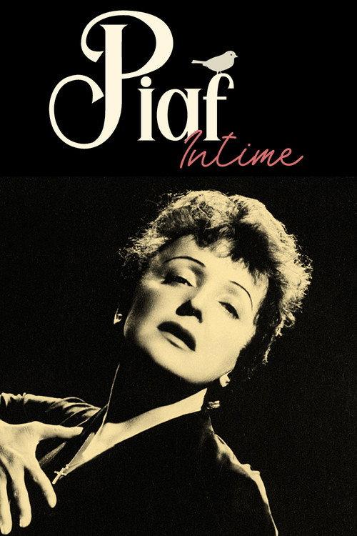 Piaf intime 2013 official movie poster