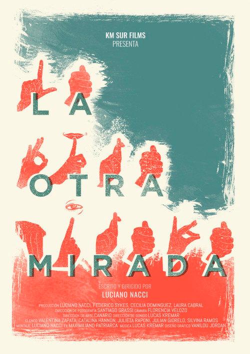 La otra mirada 2017 official movie poster