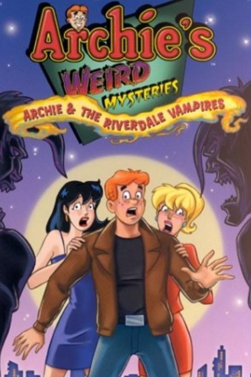Archie's Weird Mysteries: Archie and the Riverdale Vampires 2000 official movie poster