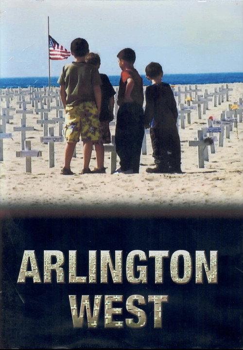 Arlington West 2005 official movie poster