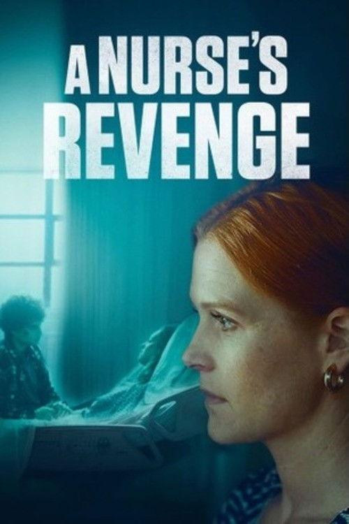 A Nurse's Revenge 2024 official movie poster