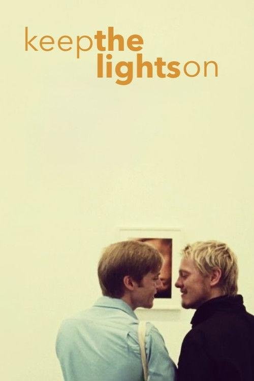 Keep the Lights On 2012 official movie poster