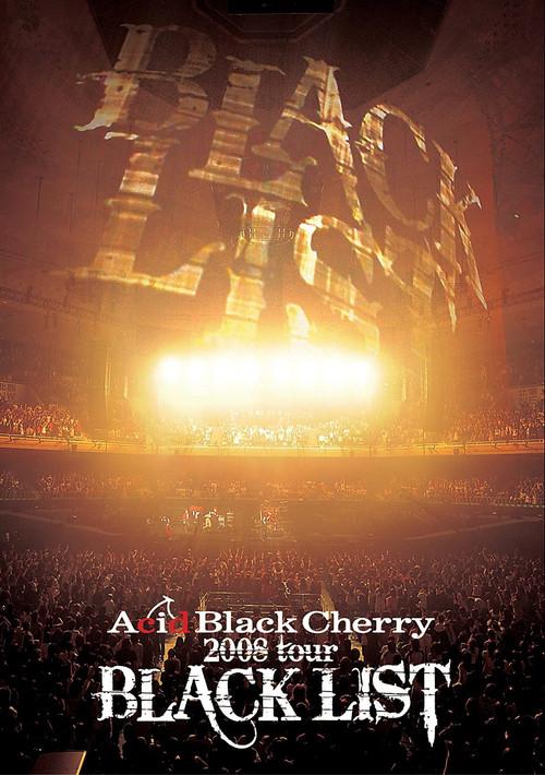 Acid Black Cherry 2008 Tour Black List 2009 official movie poster