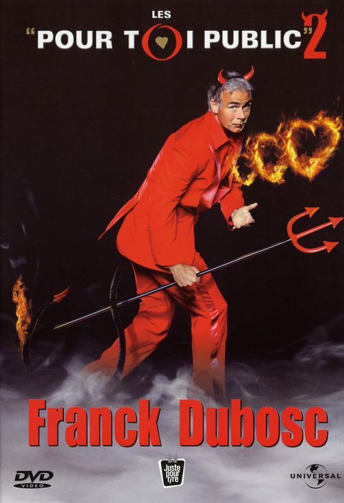 Franck Dubosc - Les Pour Toi Public 2 2006 official movie poster