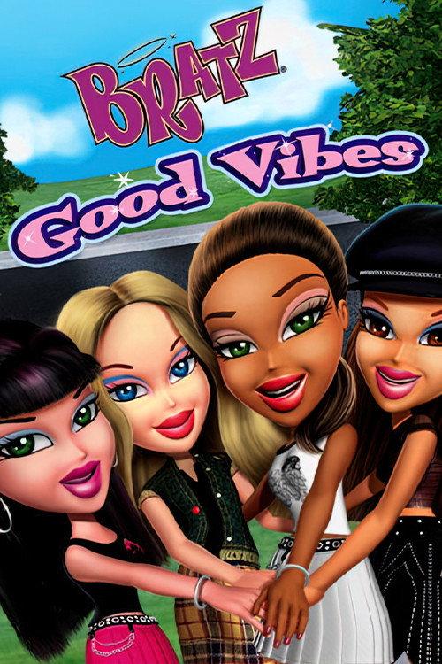 Bratz: Good Vibes 2011 official movie poster