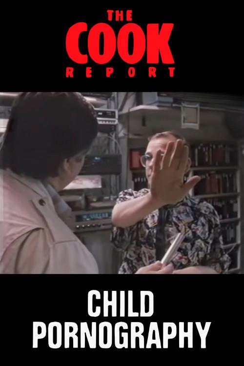 The Cook Report: Child Pornography 1987 official movie poster