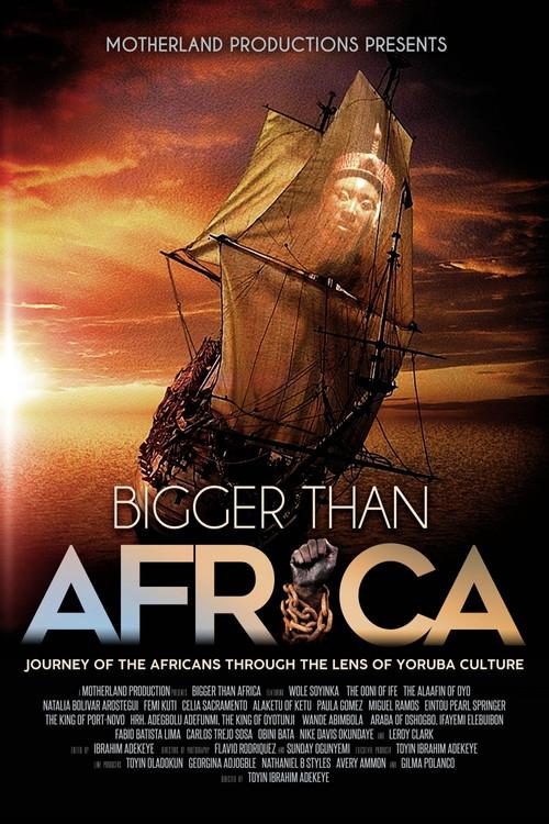 Bigger Than Africa 2018 official movie poster
