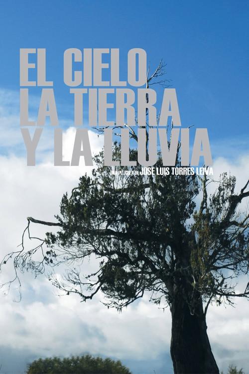 The Sky, the Earth and the Rain 2008 official movie poster