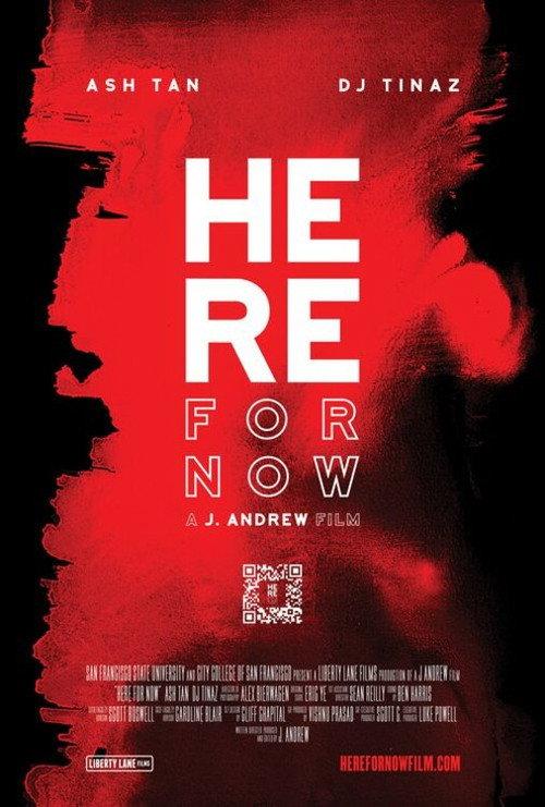 Here for Now 2022 official movie poster