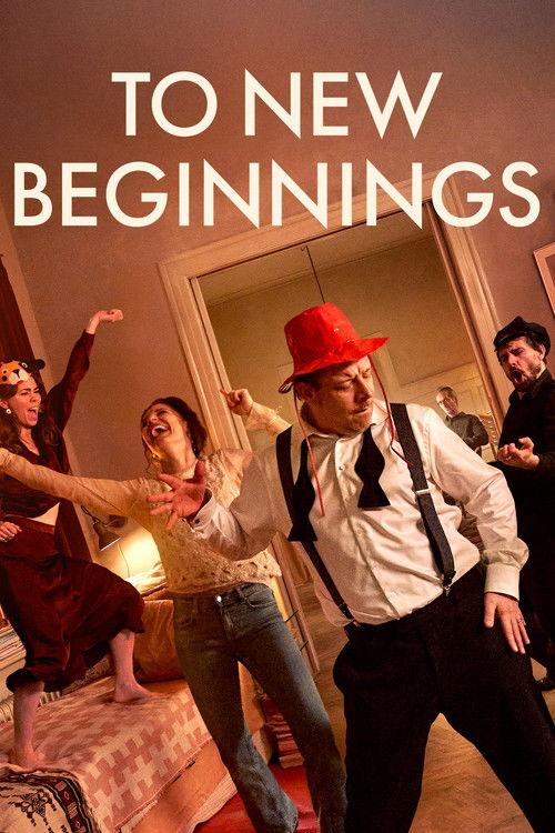 To New Beginnings 2025 official movie poster