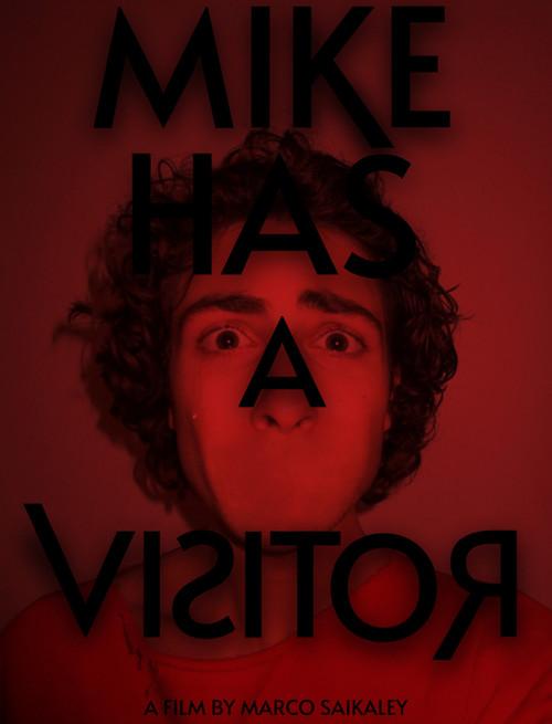 Mike Has A Visitor 2025 official movie poster