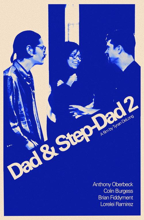 Dad & Step-Dad 2 2019 official movie poster