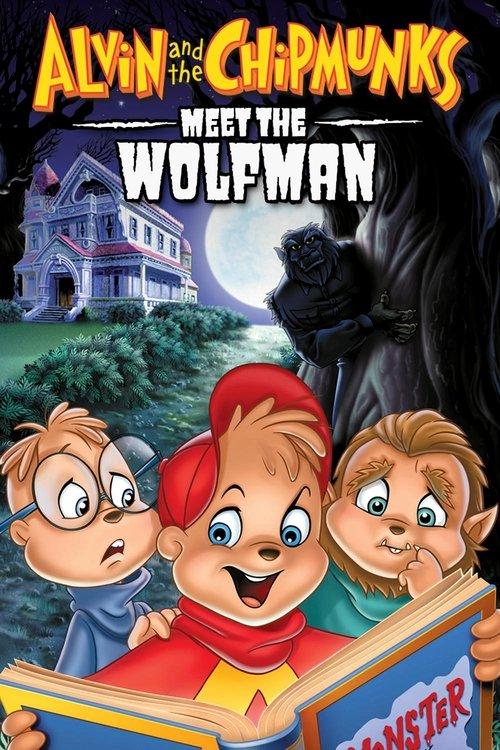 Alvin and the Chipmunks Meet the Wolfman 2000 official movie poster