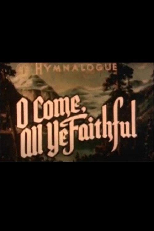 O Come All Ye Faithful 1945 official movie poster