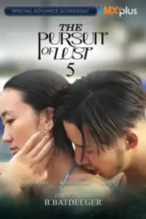 The Pursuit of Lust 5 2025 official movie poster
