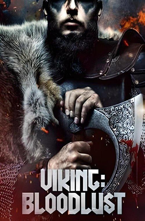 Viking: Bloodlust 2023 official movie poster