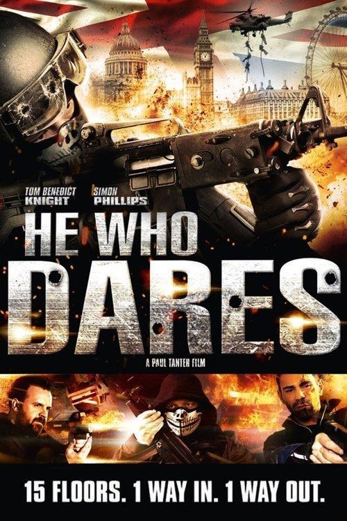 He Who Dares 2014 official movie poster
