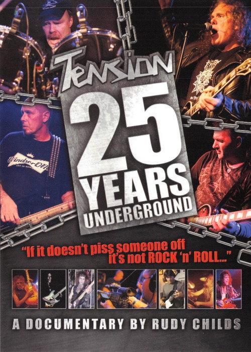 Tension: 25 Years Underground 2012 official movie poster