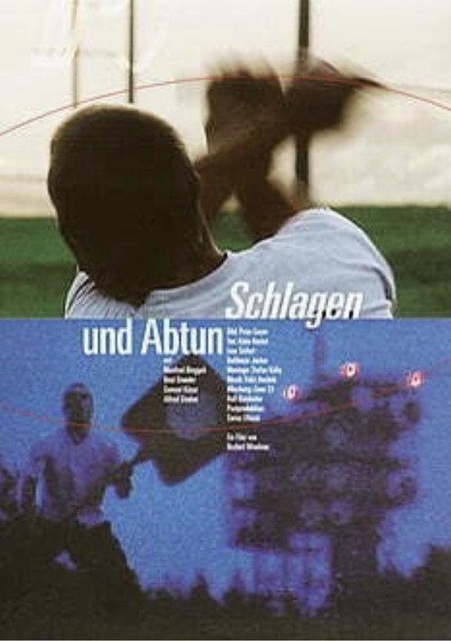 Schlagen und Abtun 1999 official movie poster