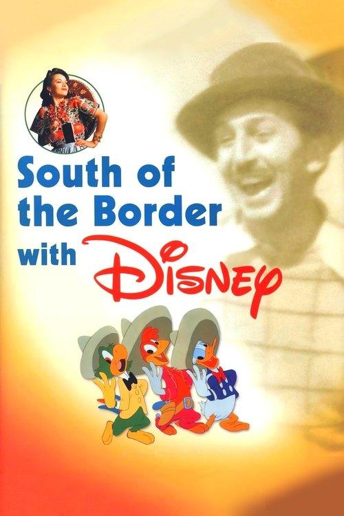 South of the Border with Disney 1942 official movie poster