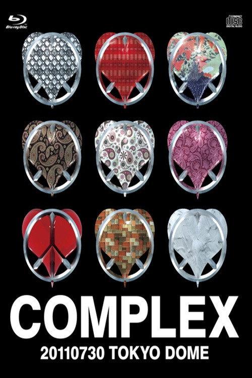 Complex 20110730 - Toyko Dome 2012 official movie poster