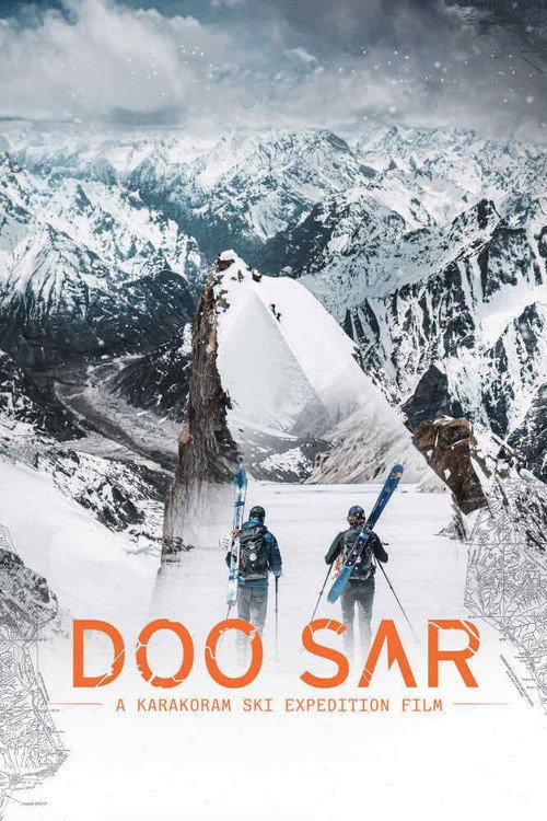 Doo Sar: A Karakoram Ski Expedition Film 2021 official movie poster