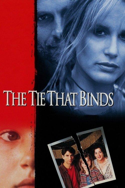 The Tie That Binds 1995 official movie poster