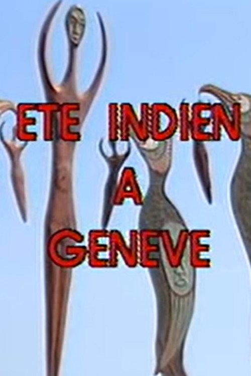 Indigenous Summer in Geneva 1986 official movie poster