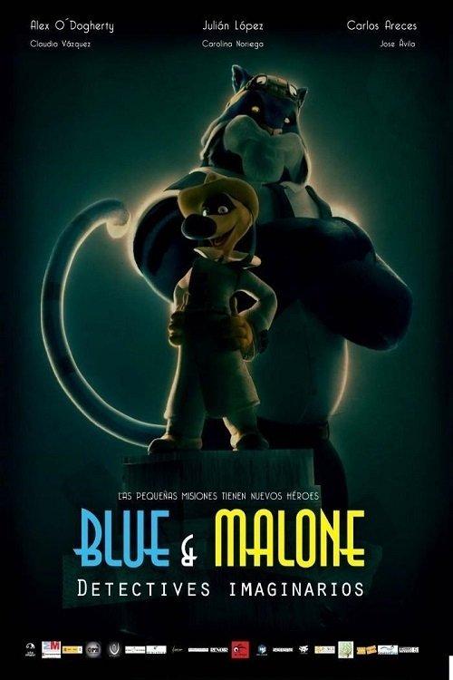 Blue & Malone, Imaginary Detectives 2013 official movie poster