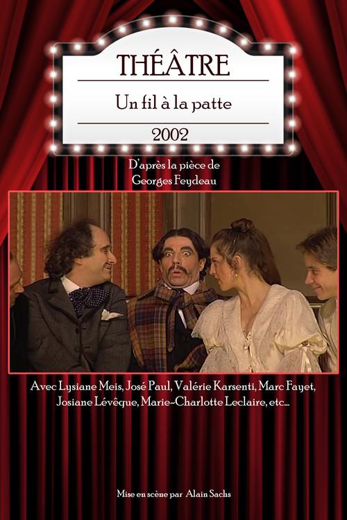 Un fil à la patte 2002 official movie poster